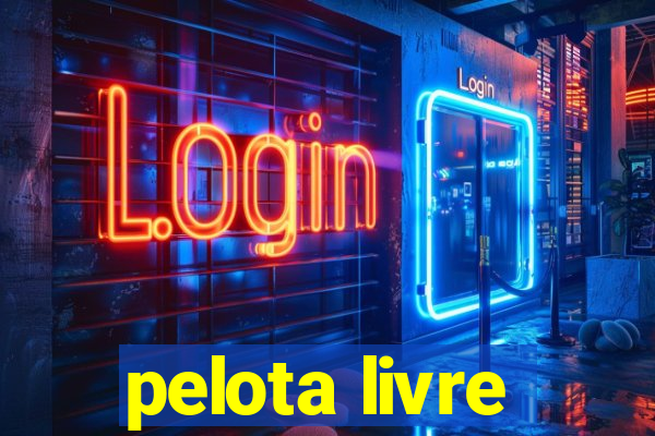 pelota livre